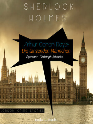 cover image of Sherlock Holmes--Die tanzenden Männchen